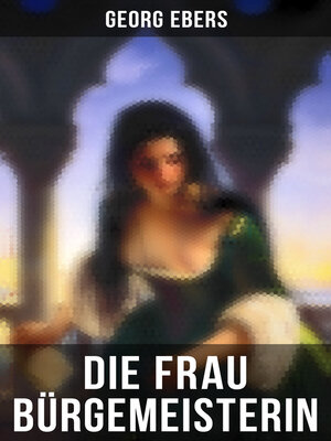 cover image of Die Frau Bürgemeisterin